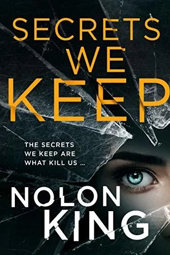 Secrets We Keep