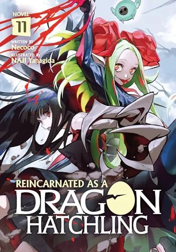 Reincarnated As a Dragon Hatchling (Light Novel), Vol. 11