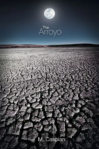 The Arroyo