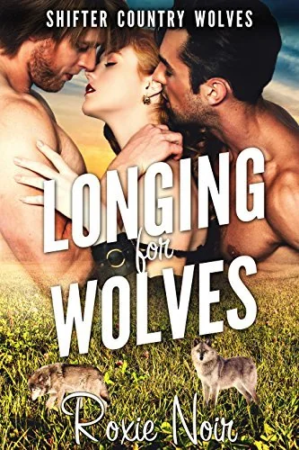 Longing for Wolves