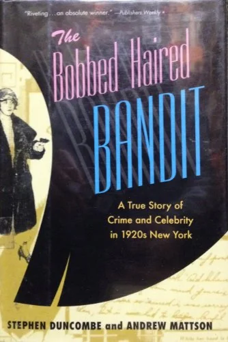 The bobbed haired bandit
