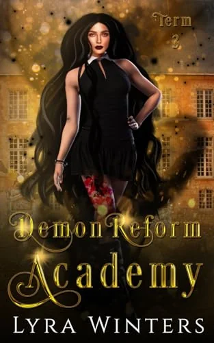 Demon Reform Academy: Term 3