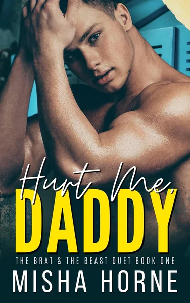 Hurt Me, Daddy