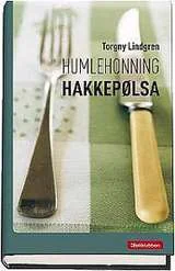 Humlehonning ; Hakkepølsa