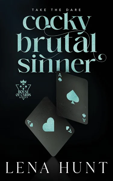 Cocky Brutal Sinner