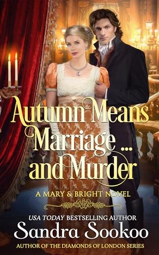Autumn Means Marriage... and Murder