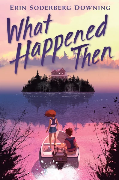 What Happened Then