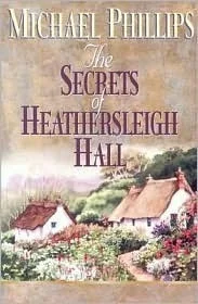 The Secrets of Heathersleigh Hall