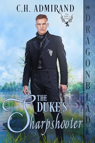 The Duke's Sharpshooter