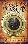 Frivolous Pursuits