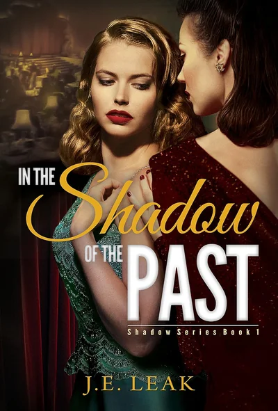 In the Shadow of the Past
