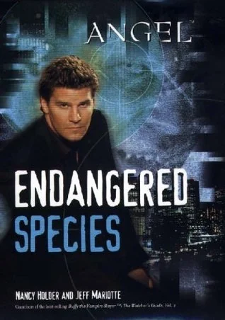 Angel: Endangered Species