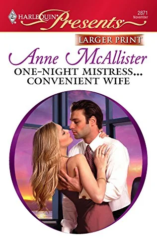 One-Night Mistress...Convenient Wife