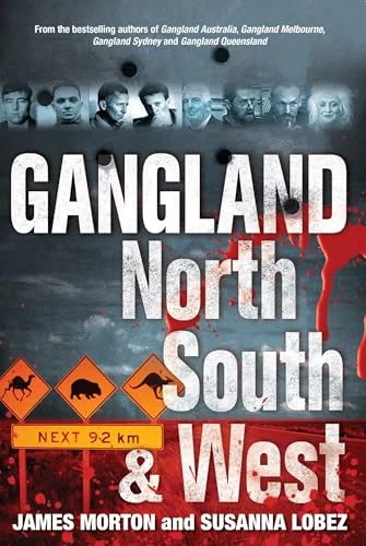Gangland North, South & West