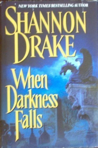 When Darkness Falls