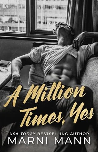 A Million Times, Yes (The Billionaires of Boston)