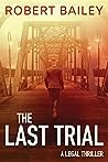 The Last Trial