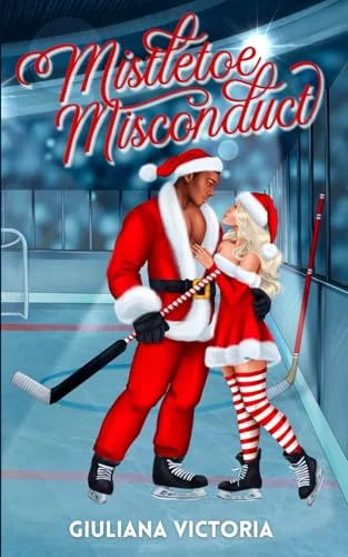 Mistletoe Misconduct: A Smutty Little Holiday Novella
