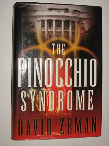 The Pinocchio Syndrome: A Novel