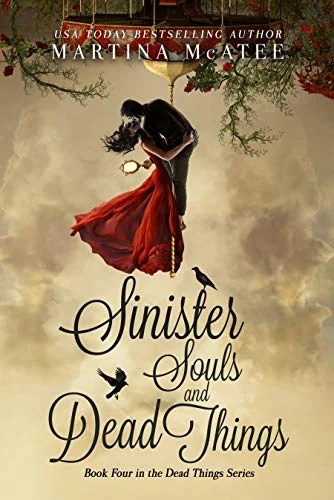 Sinister Souls and Dead Things