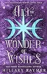 All the Wonder of Wishes