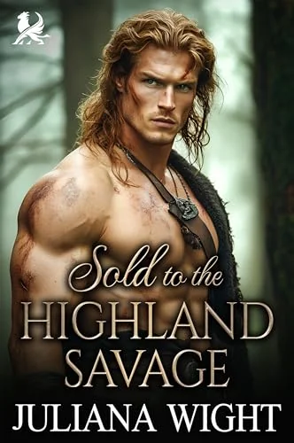 Sold to the Highland Savage: Auction Scottish Romance (Forbidden Highland Auctions Book 2)