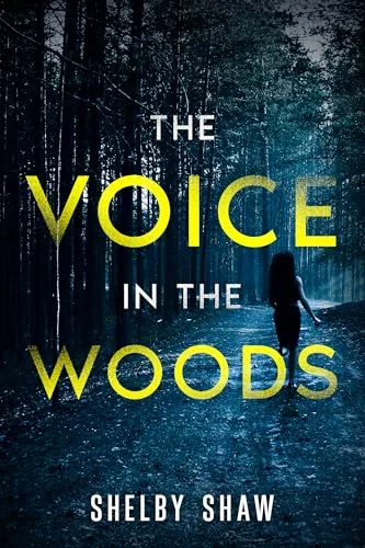 The Voice in the Woods
