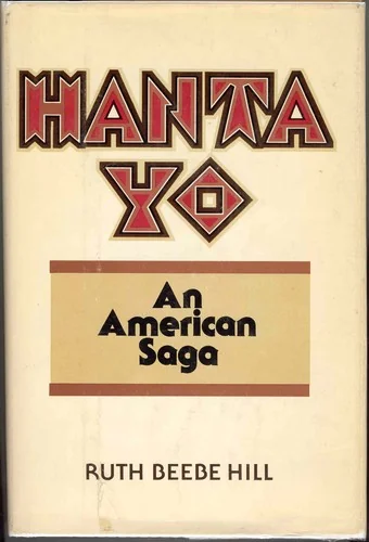 Hanta Yo: An American Saga