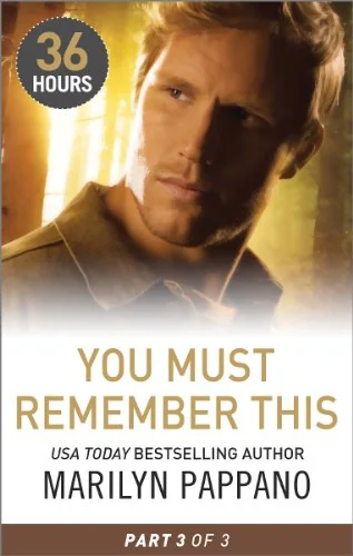 You Must Remember This Part 3
