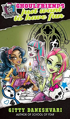 Ghoulfriends Just Want to Have Fun