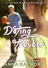 Dating Trouble