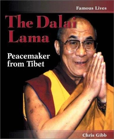 The Dalai Lama: Peacemaker From Tibet