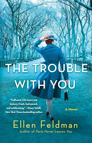 The Trouble with You