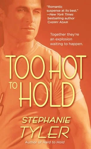Too Hot to Hold