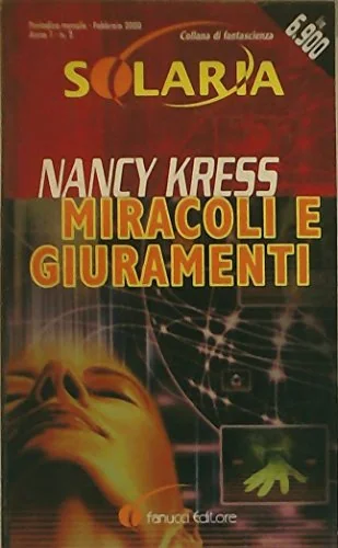 Miracoli e Giuramenti