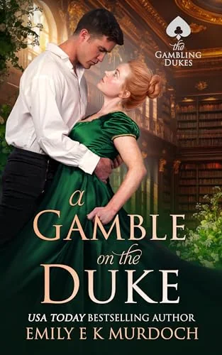 A Gamble on the Duke