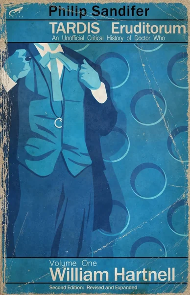 TARDIS Eruditorum: A Critical History of Doctor Who, Volume 1: William Hartnell