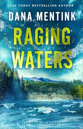 Raging Waters  (Elements of Danger)