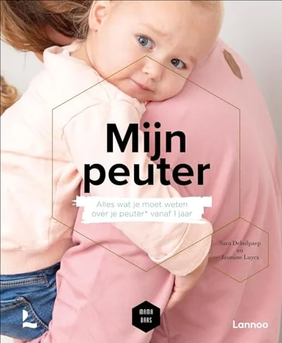 Mijn peuter: Alles wat je over je peuter moet weten tussen 1 en 4 jaar