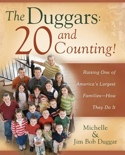 The Duggars: 20 and Counting!: Raising One of America's Largest Families—How They Do It
