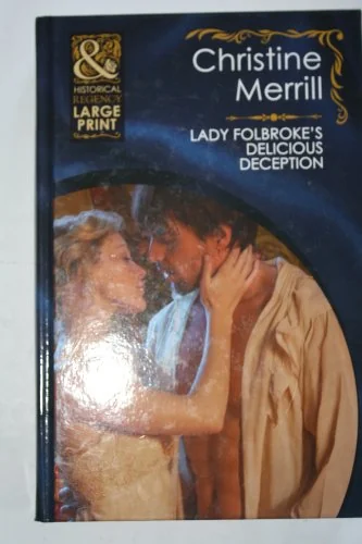 Lady Folbroke's Delicious Deception