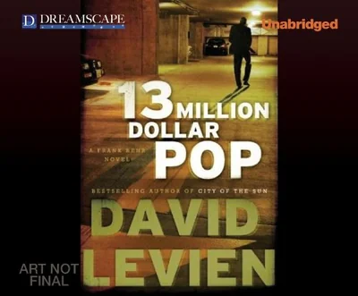 13 Million Dollar Pop: A Frank Behr Novel