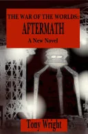 The War of the Worlds: Aftermath
