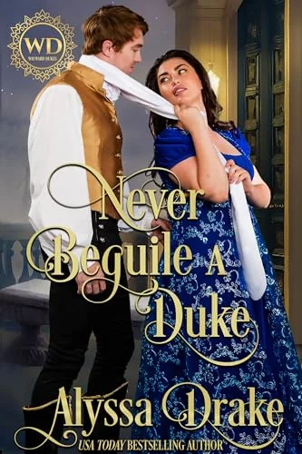 Never Beguile a Duke