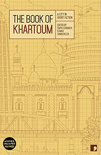 Book of Khartoum: A City in Short Fiction