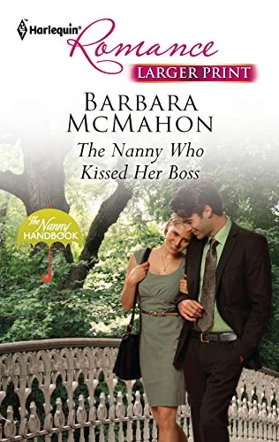 The Nanny Who Kissed Her Boss