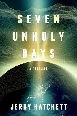 Seven Unholy Days