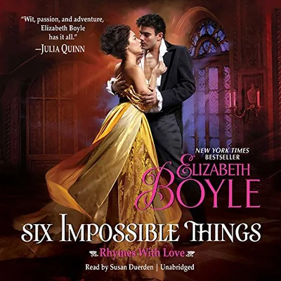 Six Impossible Things: Rhymes with Love