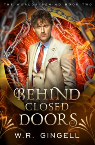 Behind Closed Doors