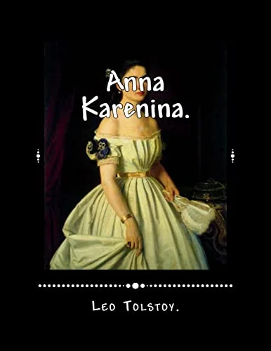 Anna Karenina,